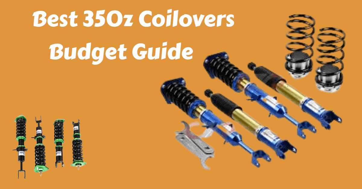 Best 350z Coilovers
